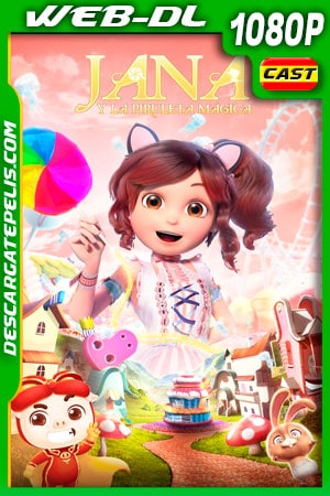 Jana y la Piruleta Magica (2019) 1080p WEB-DL Jana y la Piruleta Magica (2019) 1080p WEB-DL