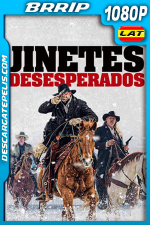 Jinetes desesperados (2022) 1080p BRrip Latino Jinetes desesperados (2022) 1080p BRrip Latino
