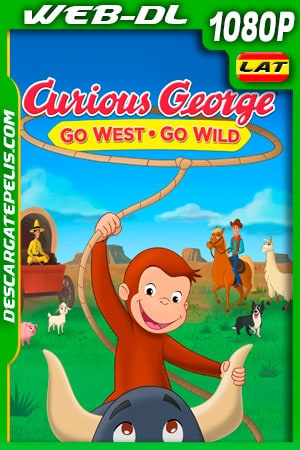 Jorge El Curioso: Vaya al Oeste - Vaya Salvaje (2020) 1080p WEB-DL Latino Jorge El Curioso: Vaya al Oeste - Vaya Salvaje (2020) 1080p WEB-DL Latino