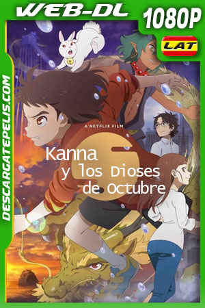 Kanna y los dioses de octubre (2021) 1080p WEB-DL Latino Kanna y los dioses de octubre (2021) 1080p WEB-DL Latino