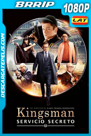 Kingsman: El servicio secreto (2014) 1080p BRrip Latino
