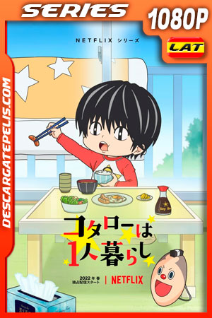Kotaro vive solo (2022) Temporada 1 1080p WEB-DL Latino Kotaro vive solo (2022) Temporada 1 1080p WEB-DL Latino