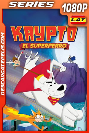 Krypto: El SuperPerro Temporada 1 (2005) 1080p WEB-DL Latino Krypto: El SuperPerro Temporada 1 (2005) 1080p WEB-DL Latino