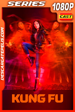 Kung Fu Temporada 1 (2021) 1080p WEB-DL AMZN Kung Fu Temporada 1 (2021) 1080p WEB-DL AMZN