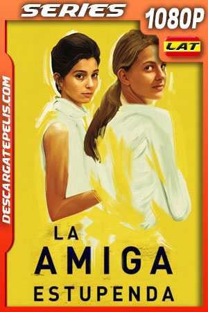 La Amiga Estupenda Temporada 2 (2020) 1080p WEB-DL Latino La Amiga Estupenda Temporada 2 (2020) 1080p WEB-DL Latino