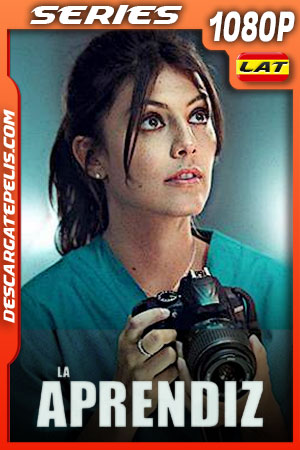 La Aprendiz Temporada 1 (2016) 1080p WEB-DL Latino La Aprendiz Temporada 1 (2016) 1080p WEB-DL Latino