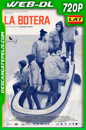 La botera (2019) 720p WEB-DL Latino La botera (2019) 720p WEB-DL Latino
