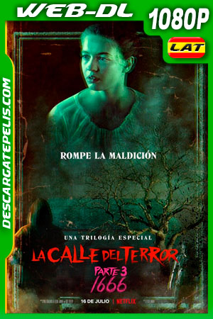 La calle del terror (Parte 3): 1666 (2021) 1080p WEB-DL Latino La calle del terror (Parte 3): 1666 (2021) 1080p WEB-DL Latino