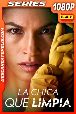 La chica que limpia Temporada 1 (2022) 1080p WEB-DL Latino La chica que limpia Temporada 1 (2022) 1080p WEB-DL Latino
