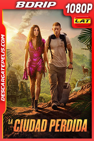 La Ciudad Perdida (2022) 1080p BDRip Latino La Ciudad Perdida (2022) 1080p BDRip Latino