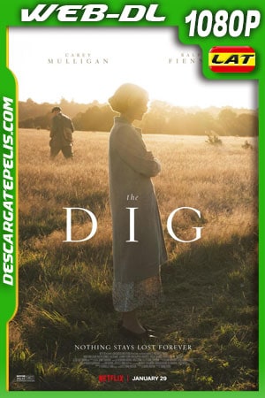 La excavación (2021) 1080p WEB-DL Latino La excavación (2021) 1080p WEB-DL Latino