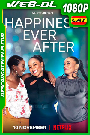 La felicidad es para siempre (2021) 1080p WEB-DL Latino La felicidad es para siempre (2021) 1080p WEB-DL Latino