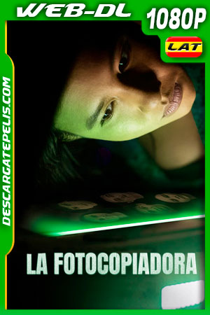 La fotocopiadora (2022) 1080p WEB-DL Latino La fotocopiadora (2022) 1080p WEB-DL Latino