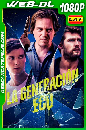 La generación eco (2020) 1080p WEB-DL Latino