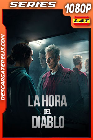 La hora del diablo Temporada 1 (2022) 1080p AMZN WEB-DL Latino La hora del diablo Temporada 1 (2022) 1080p AMZN WEB-DL Latino
