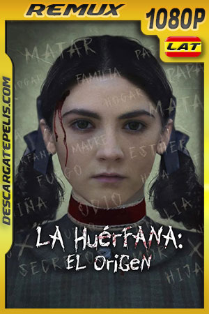 La huérfana: El origen (2022) 1080p Remux Latino La huérfana: El origen (2022) 1080p Remux Latino