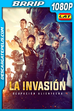 La Invasión: Ocupación AlienÃgena (2020) 1080p BRrip Latino La Invasión: Ocupación AlienÃgena (2020) 1080p BRrip Latino