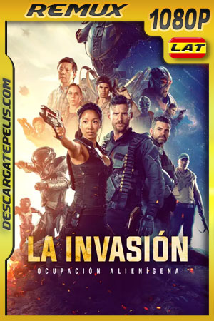 La Invasión: Ocupación AlienÃgena (2020) 1080p REMUX Latino La Invasión: Ocupación AlienÃgena (2020) 1080p REMUX Latino