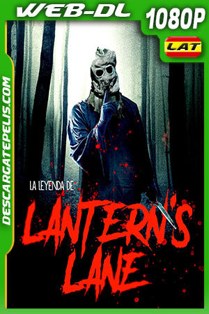 La Leyenda de Lantern's Lane (2021) 1080p WEB-DL AMZN Latino La Leyenda de Lantern's Lane (2021) 1080p WEB-DL AMZN Latino