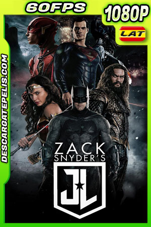 La Liga de la Justicia de Zack Snyder (2021) 1080p 60FPS WEB-DL Latino La Liga de la Justicia de Zack Snyder (2021) 1080p 60FPS WEB-DL Latino