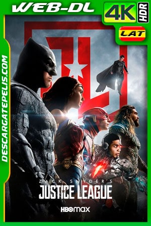 La Liga de la Justicia de Zack Snyder (2021) 4K WEB-DL HDR Latino La Liga de la Justicia de Zack Snyder (2021) 4K WEB-DL HDR Latino