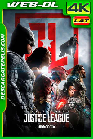 La Liga de la Justicia de Zack Snyder (2021) 4K WEB-DL SDR Latino La Liga de la Justicia de Zack Snyder (2021) 4K WEB-DL SDR Latino