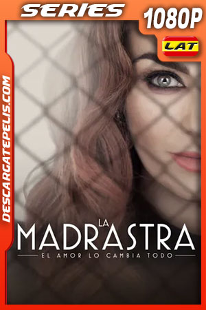 La madrastra Temporada 1 (2022) 1080p WEB-DL Latino La madrastra Temporada 1 (2022) 1080p WEB-DL Latino