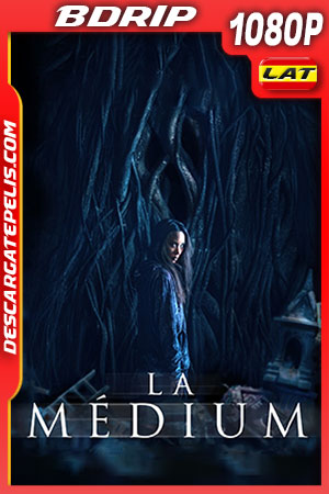 La Médium (2021) 1080p BDRip Latino La Médium (2021) 1080p BDRip Latino