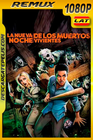 La nueva noche de los muertos vivientes (2021) 1080p Remux Latino
