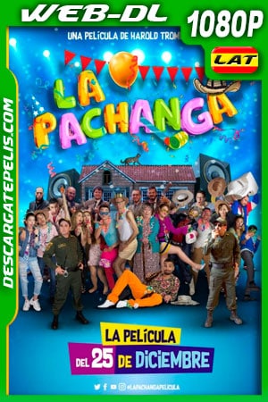 La pachanga (2019) 1080p WEB-DL Latino La pachanga (2019) 1080p WEB-DL Latino