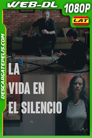 La vida en el silencio (2022) 1080p WEB-DL Latino La vida en el silencio (2022) 1080p WEB-DL Latino