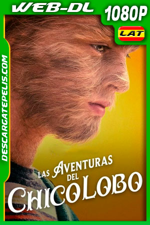 Las aventuras del chico lobo (2019) 1080p WEB-DL Latino