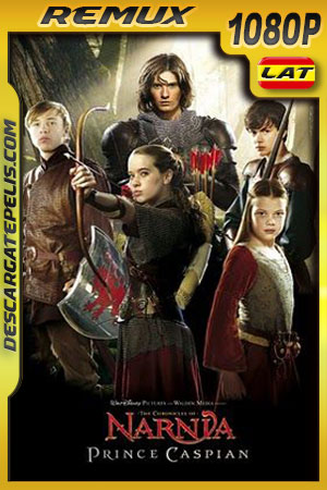 Las crónicas de Narnia: El prÃncipe Caspian (2008) 1080p Remux Latino Las crónicas de Narnia: El prÃncipe Caspian (2008) 1080p Remux Latino