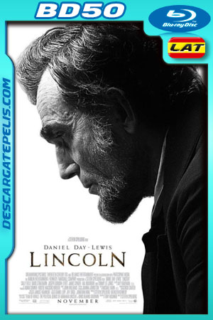 Lincoln (2012) 1080p BD50 Latino - Ingles Lincoln (2012) 1080p BD50 Latino - Ingles
