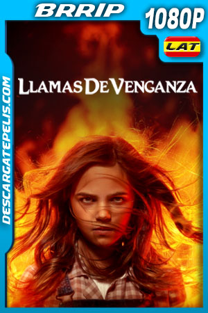 Llamas de venganza (2022) 1080p BRrip Latino Llamas de venganza (2022) 1080p BRrip Latino