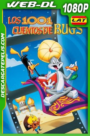 Los 1001 Cuentos De Bugs Bunny (1982) 1080p WEB-DL Latino Los 1001 Cuentos De Bugs Bunny (1982) 1080p WEB-DL Latino