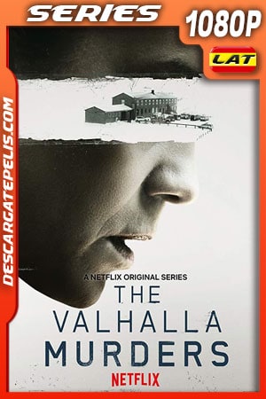 Los asesinatos del Valhala (2019) Temporada 1 1080p WEB-DL Latino - Ingles - Islandés Los asesinatos del Valhala (2019) Temporada 1 1080p WEB-DL Latino - Ingles - Islandés