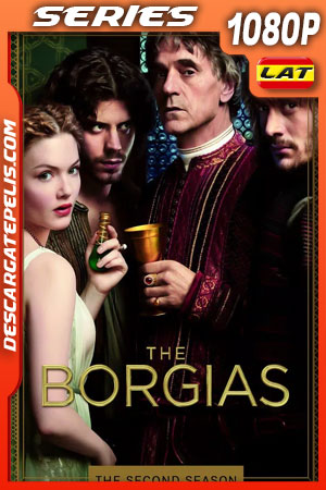 Los Borgias (2012) Temporada 2 1080p WEB-DL Latino Los Borgias (2012) Temporada 2 1080p WEB-DL Latino