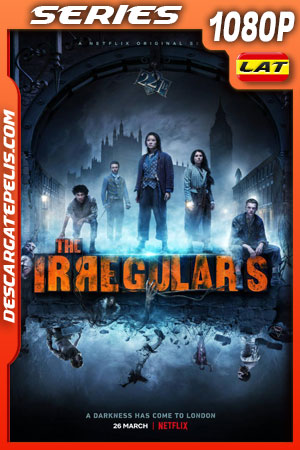 Los irregulares (2021) Temporada 1 1080p WEB-DL Latino Los irregulares (2021) Temporada 1 1080p WEB-DL Latino