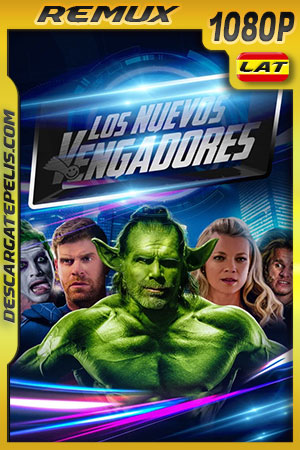 Los Nuevos Vengadores (2018) 1080p Remux Latino Los Nuevos Vengadores (2018) 1080p Remux Latino