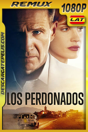 Los perdonados (2021) 1080p Remux Latino Los perdonados (2021) 1080p Remux Latino