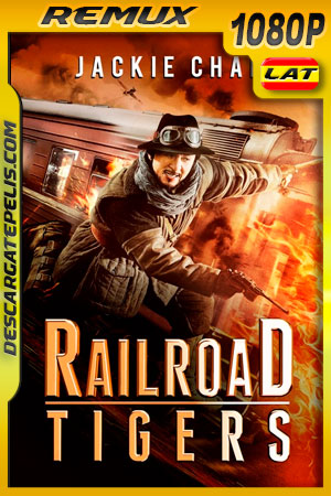 Los tigres del tren (2016) Unrated 1080p Remux Latino Los tigres del tren (2016) Unrated 1080p Remux Latino