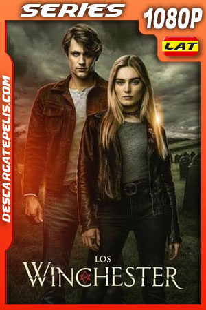Los Winchester Temporada 1 (2022) 1080p WEB-DL Latino Los Winchester Temporada 1 (2022) 1080p WEB-DL Latino