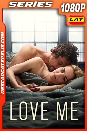 Love Me Temporada 1 (2021) 1080p WEB-DL Latino Love Me Temporada 1 (2021) 1080p WEB-DL Latino