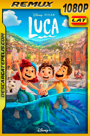 Luca (2021) 1080p Remux Latino Luca (2021) 1080p Remux Latino