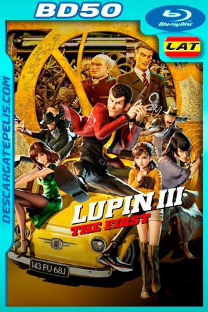 Lupin III: El Primero (2019) 1080p BD50 Latino Lupin III: El Primero (2019) 1080p BD50 Latino