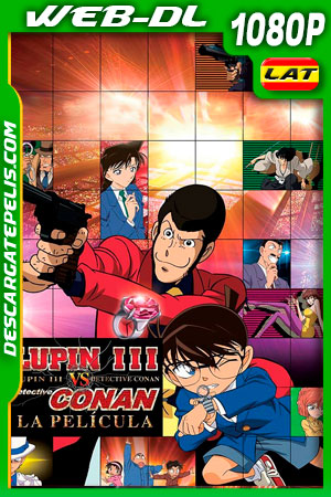 Lupin III vs. Detective Conan. La película (2013) 1080p WEB-DL Latino