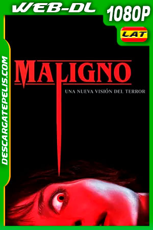 Maligno (2021) 1080p WEB-DL Latino Maligno (2021) 1080p WEB-DL Latino