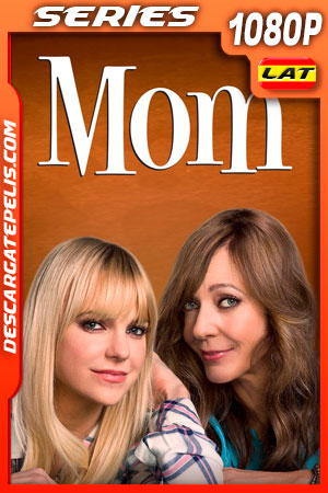 Mamá Temporada 6 (2018) 1080p WEB-DL Latino Mamá Temporada 6 (2018) 1080p WEB-DL Latino