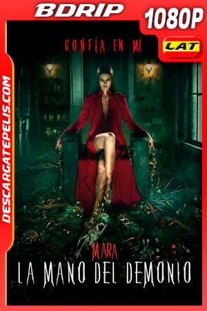Mara: La mano del Demonio (2020) 1080p BDRip Latino Mara: La mano del Demonio (2020) 1080p BDRip Latino